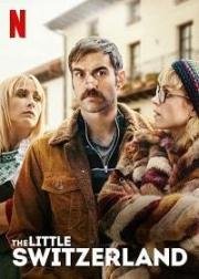 Маленькая Швейцария (2018) смотреть онлайн