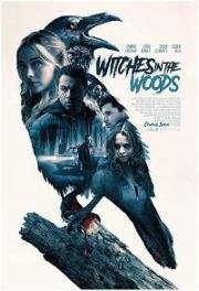 Ведьмы в лесу (2019) смотреть онлайн