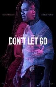 Не отпускай (2019) смотреть онлайн