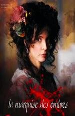Маркиза тьмы (2010) смотреть онлайн