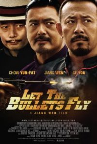 Пусть летят пули (2010) смотреть онлайн